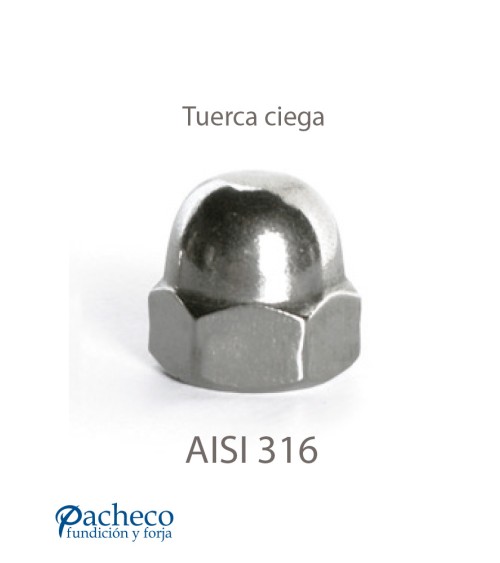 Tuerca Ciega de Acero Inoxidable AISI 316 (M4-M12)