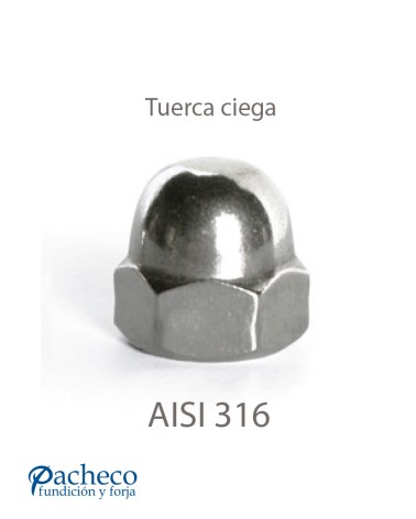 Tuerca Ciega de Acero Inoxidable AISI 316 (M4-M12)