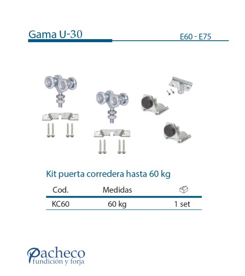 Kit puerta corredera colgada hasta 60 kg U-30