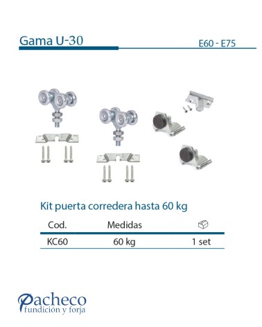 Kit puerta corredera colgada hasta 60 kg U-30