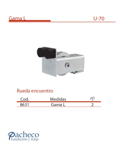 Rueda encuentro U-70 para puerta autoportante