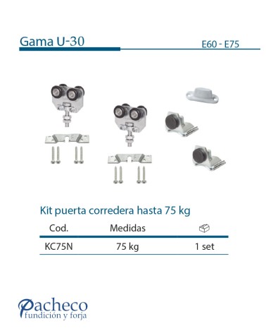 Kit puerta corredera colgada hasta 75kg U30
