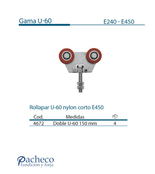 Rollapar U-60 de nylon corto E450 para puerta corredera colgada
