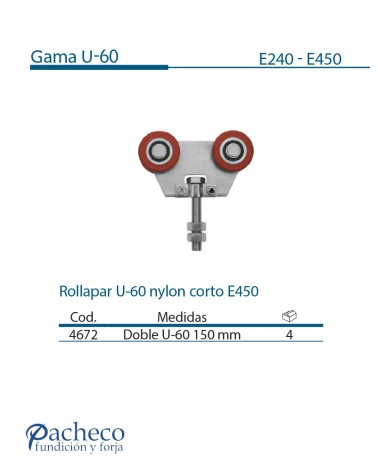 Rollapar U-60 de nylon corto E450 para puerta corredera colgada